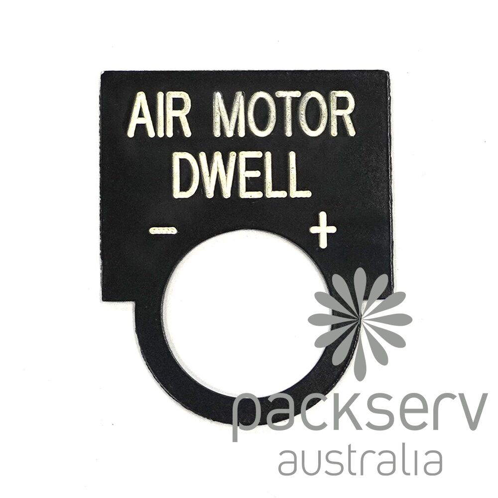 Air Motor Dwell Label - Rounded, Steel. (LPR-AMD).